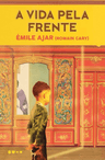 Capa do livro: A Vida pela Frente