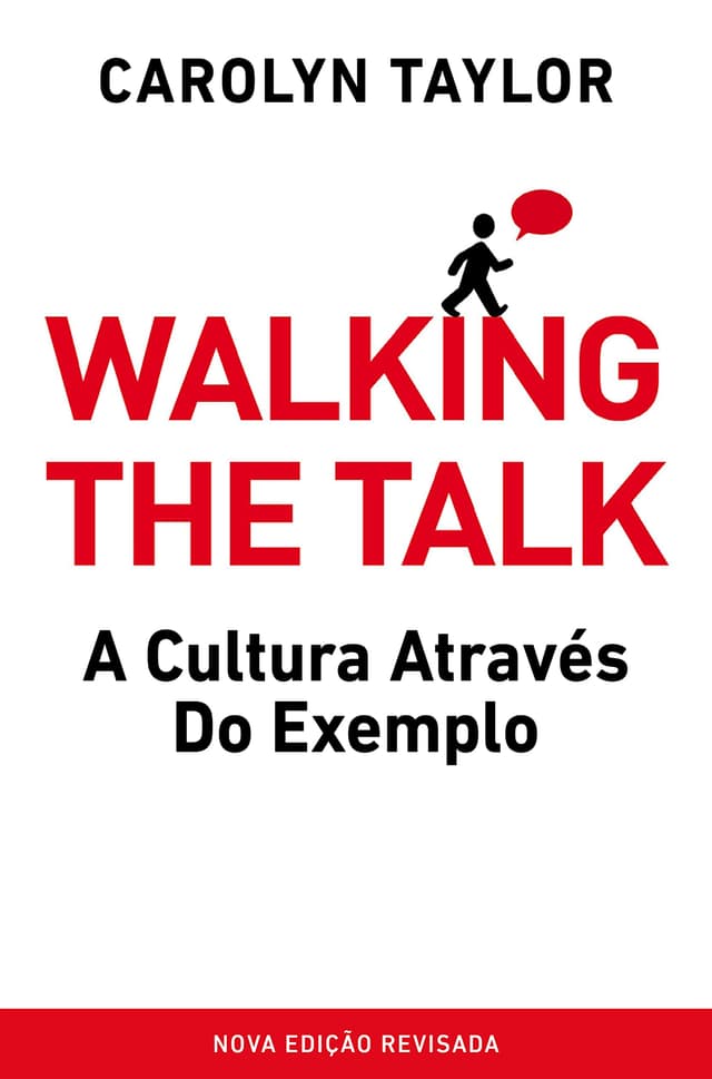 Capa do livro: Walking the Talkin - A Cultura Através do Exemplo