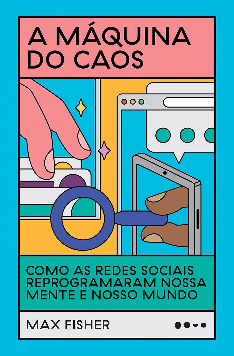A Máquina do Caos